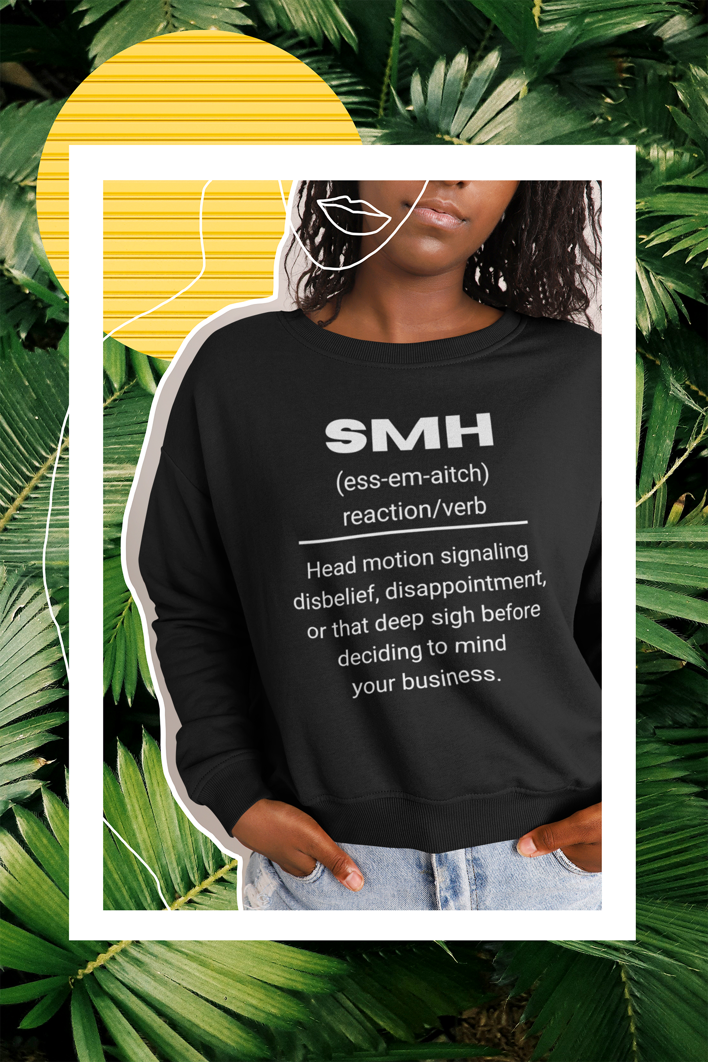 SMH Gen X Urban Dictionary Sweatshirt