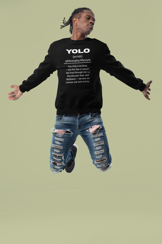 YOLO Gen X Urban Dictionary Sweatshirt