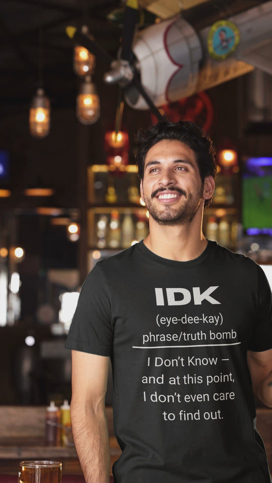 IDK Gen X Urban Dictionary Tee